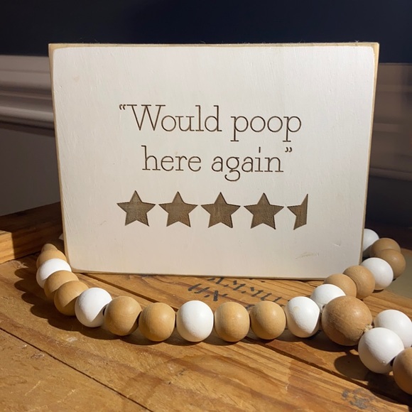 Would Poop Here Again rating wooden sign - Picture 1 of 3